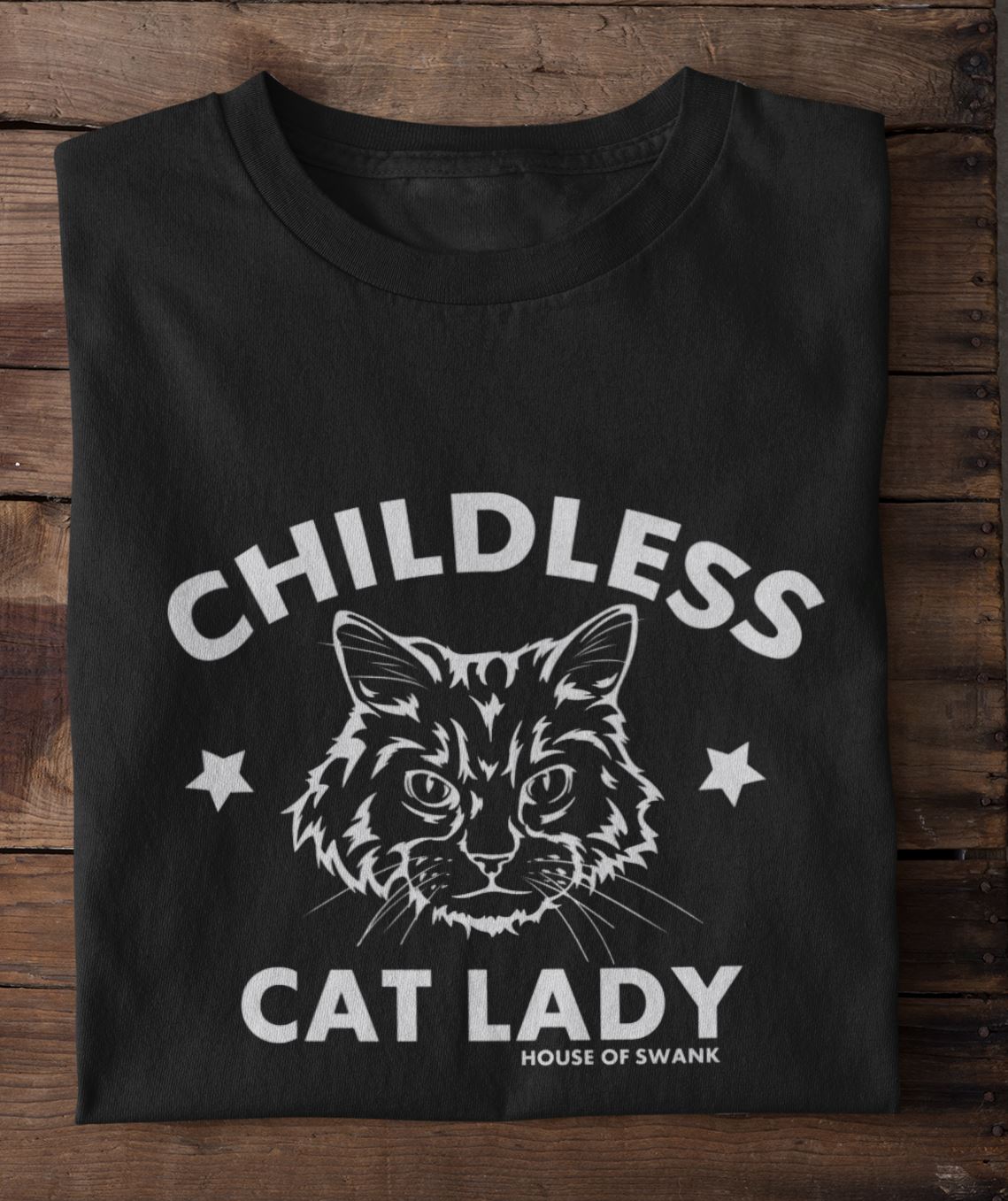 Childless Cat Lady Shirt - SHIRT - House of Swank Raleigh NC